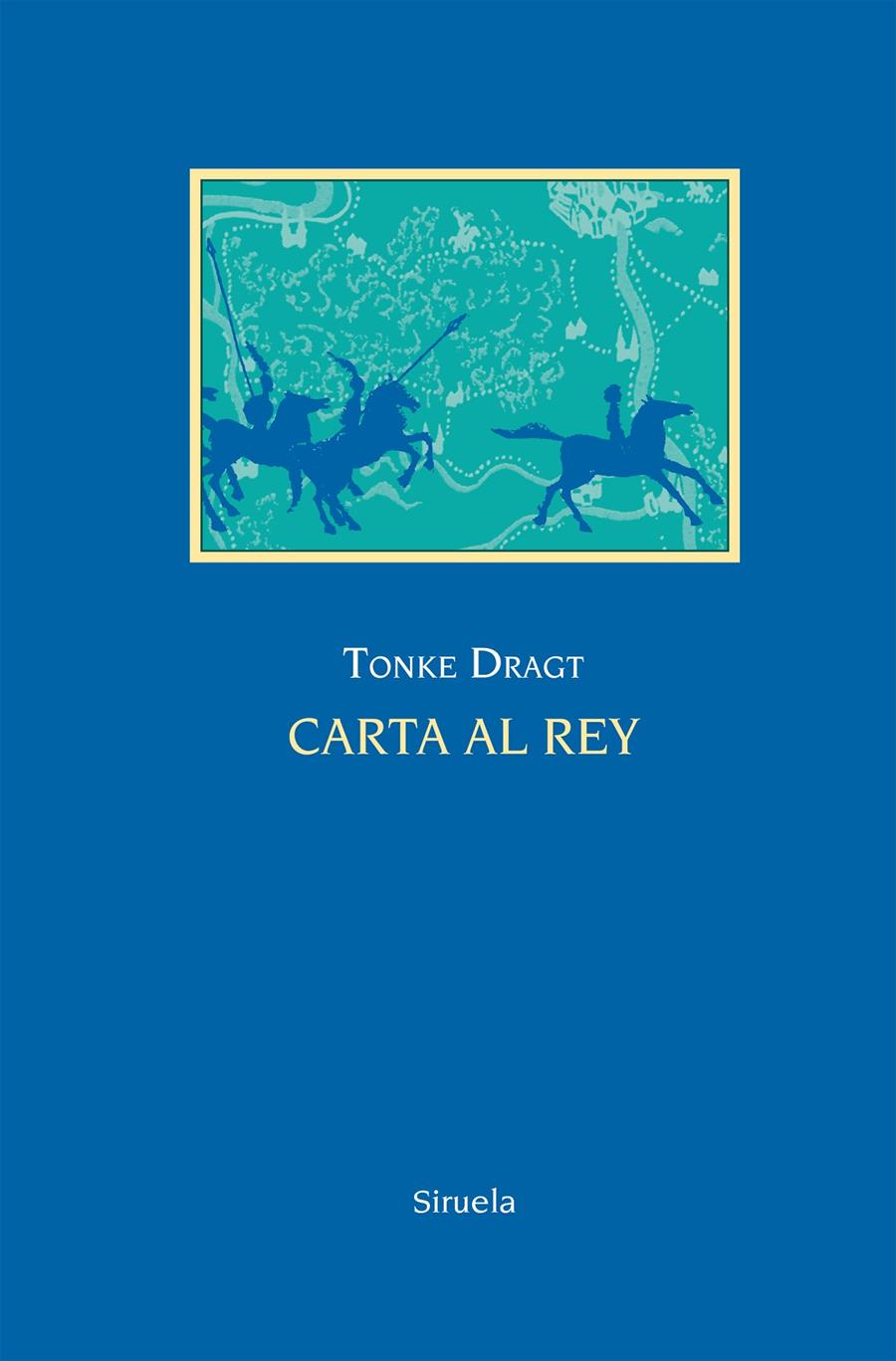 CARTA AL REY | 9788416396900 | DRAGT, TONKE | Llibreria Ombra | Llibreria online de Rubí, Barcelona | Comprar llibres en català i castellà online