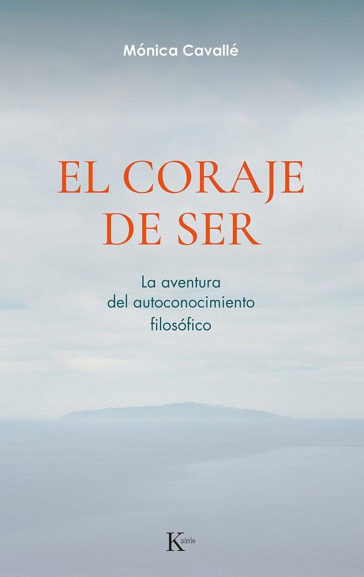 EL CORAJE DE SER | 9788411212311 | CAVALLÉ CRUZ, MÓNICA | Llibreria Ombra | Llibreria online de Rubí, Barcelona | Comprar llibres en català i castellà online
