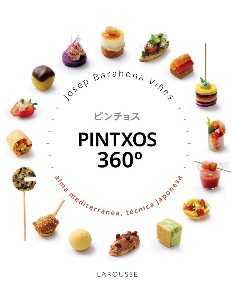 PINTXOS 360 GRADOS | 9791388145100 | BARAHONA, JOSEP | Llibreria Ombra | Llibreria online de Rubí, Barcelona | Comprar llibres en català i castellà online