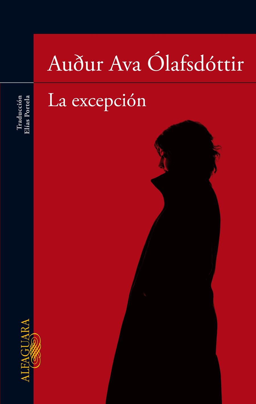 LA EXCEPCIÓN | 9788420415185 | AUDUR AVA OLAFSDOTTIR | Llibreria Ombra | Llibreria online de Rubí, Barcelona | Comprar llibres en català i castellà online