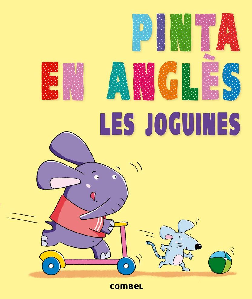 PINTA EN ANGLÈS LES JOGUINES | 9788498258868 | Llibreria Ombra | Llibreria online de Rubí, Barcelona | Comprar llibres en català i castellà online