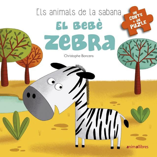 EL BEBÈ ZEBRA | 9788416844777 | BONCENS, CHRISTOPHE | Llibreria Ombra | Llibreria online de Rubí, Barcelona | Comprar llibres en català i castellà online