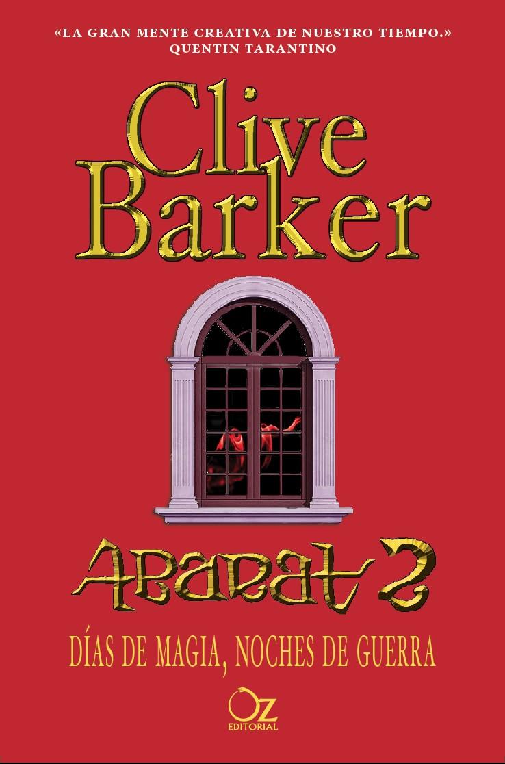 DÍAS DE MAGIA, NOCHES DE GUERRA (ABARAT, 2) | 9788416224173 | BARKER, CLIVE | Llibreria Ombra | Llibreria online de Rubí, Barcelona | Comprar llibres en català i castellà online