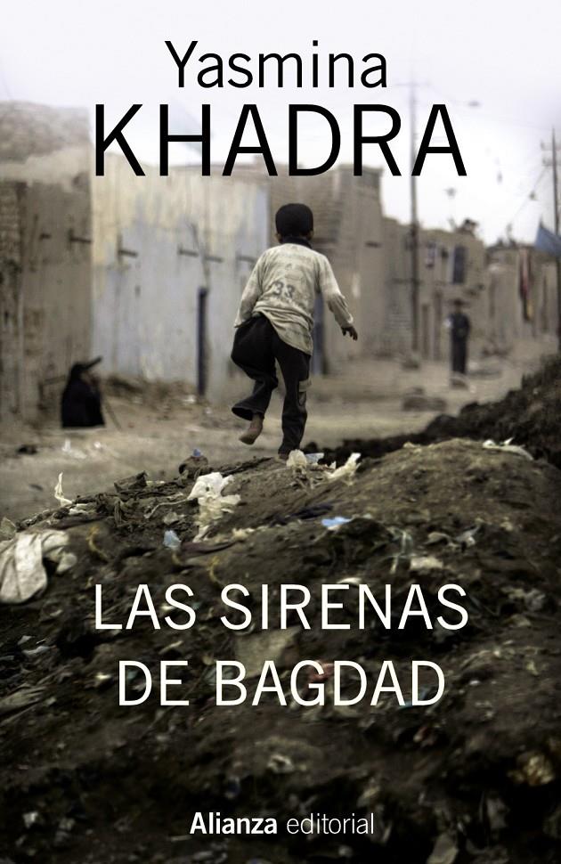 LAS SIRENAS DE BAGDAD | 9788420695143 | YASMINA KHADRA | Llibreria Ombra | Llibreria online de Rubí, Barcelona | Comprar llibres en català i castellà online