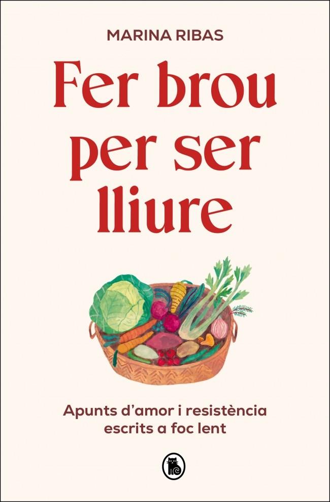 FER BROU PER SER LLIURE | 9788402431127 | RIBAS, MARINA | Llibreria Ombra | Llibreria online de Rubí, Barcelona | Comprar llibres en català i castellà online