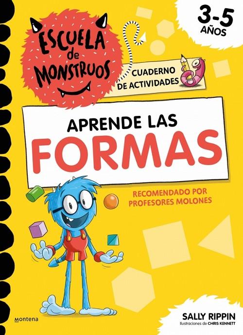 ESCUELA DE MONSTRUOS. CUADERNO DE ACTIVIDADES - APRENDE LAS FORMAS | 9791387724825 | RIPPIN, SALLY | Llibreria Ombra | Llibreria online de Rubí, Barcelona | Comprar llibres en català i castellà online