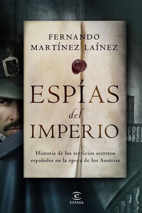 ESPÍAS DEL IMPERIO | 9788467062236 | MARTÍNEZ LAÍNEZ, FERNANDO | Llibreria Ombra | Llibreria online de Rubí, Barcelona | Comprar llibres en català i castellà online