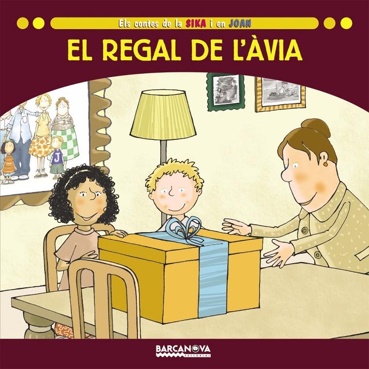 EL REGAL DE L 'ÀVIA | 9788448924669 | BALDÓ, ESTEL / GIL, ROSA / SOLIVA, MARIA | Llibreria Ombra | Llibreria online de Rubí, Barcelona | Comprar llibres en català i castellà online