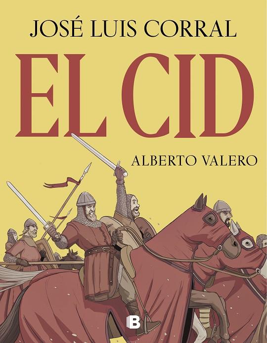 EL CID | 9788466668460 | CORRAL, JOSÉ LUIS/VALERO, ALBERTO | Llibreria Ombra | Llibreria online de Rubí, Barcelona | Comprar llibres en català i castellà online