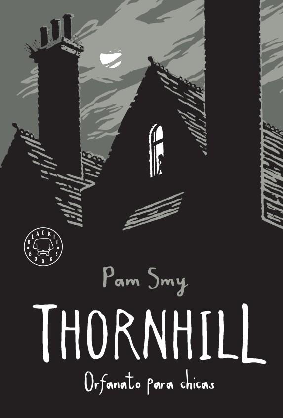 THORNHILL | 9788417552527 | SMY, PAM | Llibreria Ombra | Llibreria online de Rubí, Barcelona | Comprar llibres en català i castellà online