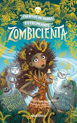 ZOMBICIENTA | 9788412199079 | COELHO, JOSEPH/HARTAS, FREYA | Llibreria Ombra | Llibreria online de Rubí, Barcelona | Comprar llibres en català i castellà online
