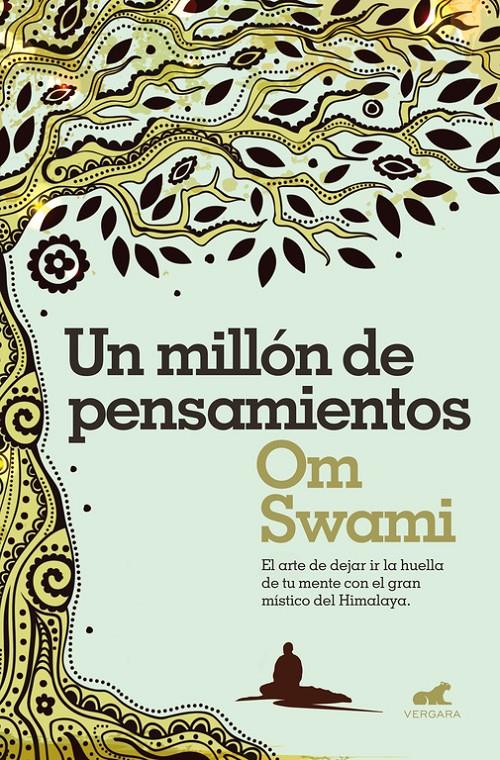 UN MILLÓN DE PENSAMIENTOS | 9788416076383 | SWAMI, OM | Llibreria Ombra | Llibreria online de Rubí, Barcelona | Comprar llibres en català i castellà online