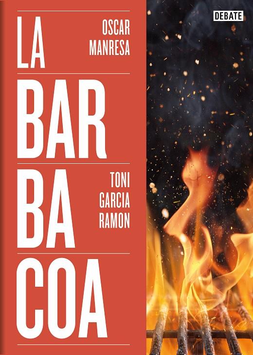LA BARBACOA | 9788419642073 | GARCÍA RAMÓN, TONI/MANRESA, ÓSCAR | Llibreria Ombra | Llibreria online de Rubí, Barcelona | Comprar llibres en català i castellà online