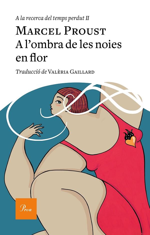 A L'OMBRA DE LES NOIES EN FLOR | 9788475887982 | PROUST, MARCEL | Llibreria Ombra | Llibreria online de Rubí, Barcelona | Comprar llibres en català i castellà online