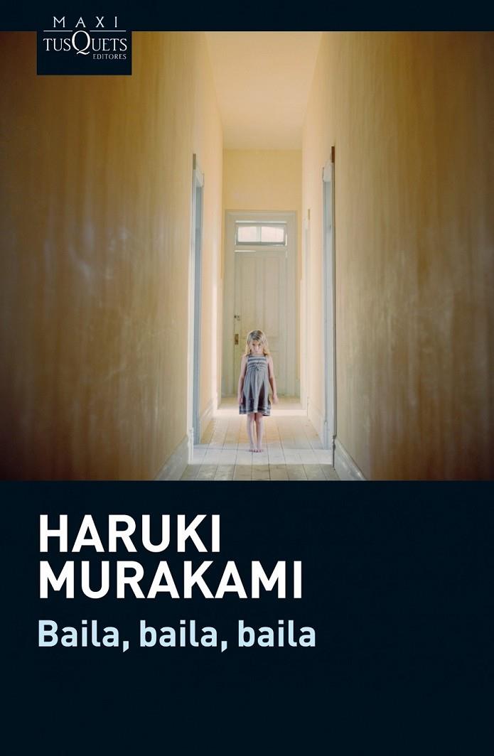 BAILA BAILA BAILA | 9788483837665 | MURAKAMI, HARUKI  | Llibreria Ombra | Llibreria online de Rubí, Barcelona | Comprar llibres en català i castellà online