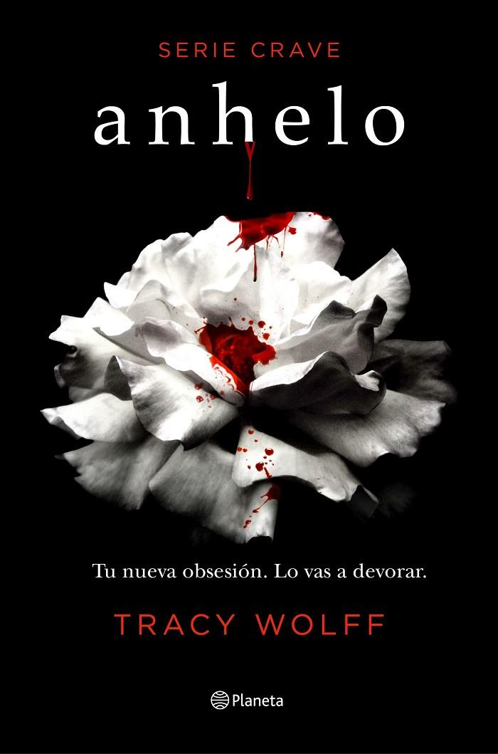 ANHELO (SERIE CRAVE 1) | 9788408232995 | WOLFF, TRACY | Llibreria Ombra | Llibreria online de Rubí, Barcelona | Comprar llibres en català i castellà online