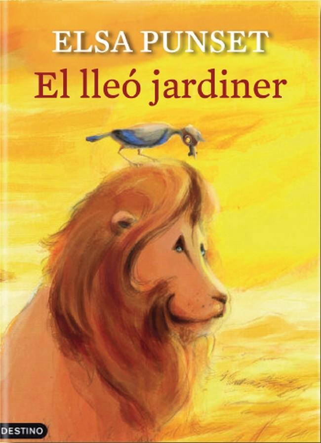 EL LLEÓ JARDINER | 9788497102322 | ELSA PUNSET | Llibreria Ombra | Llibreria online de Rubí, Barcelona | Comprar llibres en català i castellà online