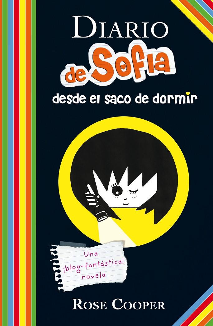 DIARIO DE SOFÍA 3. DESDE EL SACO DE DORMIR | 9788420414218 | COOPER, ROSE | Llibreria Ombra | Llibreria online de Rubí, Barcelona | Comprar llibres en català i castellà online