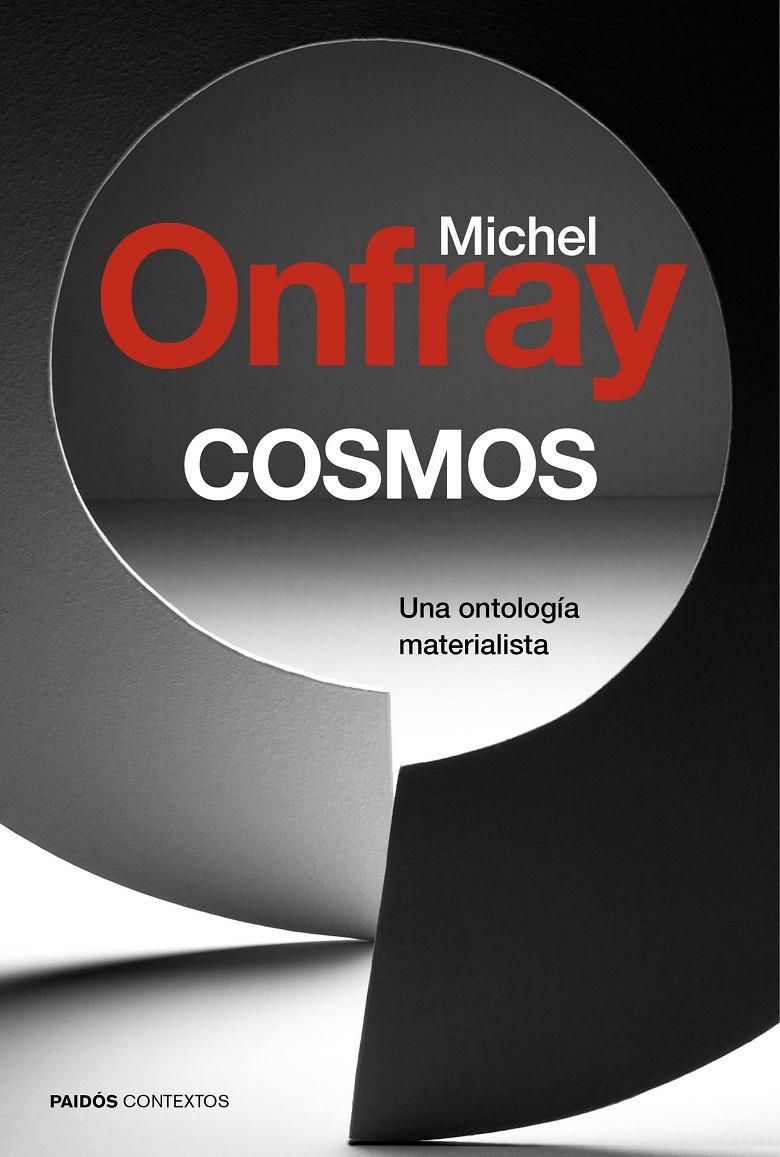 COSMOS | 9788449331947 | MICHEL ONFRAY | Llibreria Ombra | Llibreria online de Rubí, Barcelona | Comprar llibres en català i castellà online
