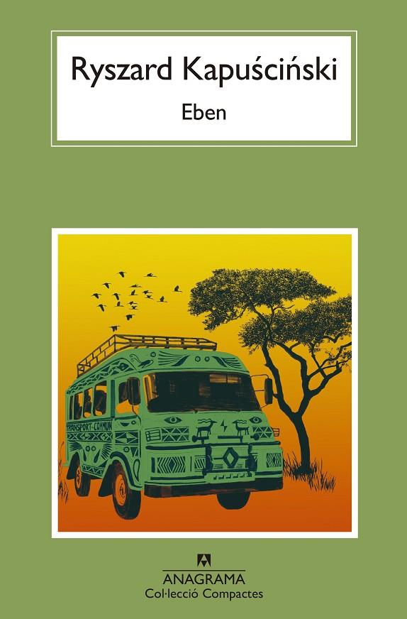 EBEN | 9788433919571 | KAPUSCINSKI, RYSZARD | Llibreria Ombra | Llibreria online de Rubí, Barcelona | Comprar llibres en català i castellà online