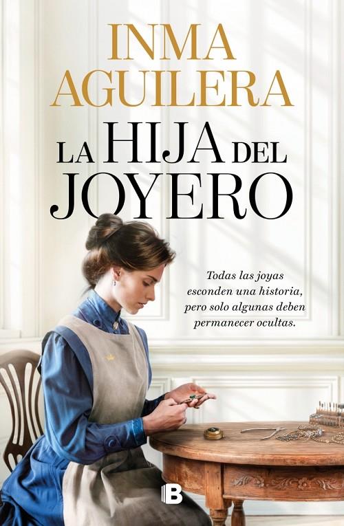LA HIJA DEL JOYERO | 9788466685016 | AGUILERA, INMA | Llibreria Ombra | Llibreria online de Rubí, Barcelona | Comprar llibres en català i castellà online