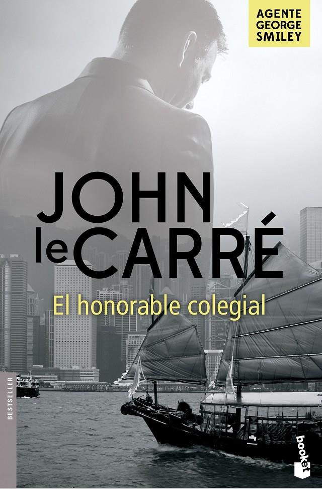 EL HONORABLE COLEGIAL | 9788408161714 | JOHN LE CARRÉ | Llibreria Ombra | Llibreria online de Rubí, Barcelona | Comprar llibres en català i castellà online