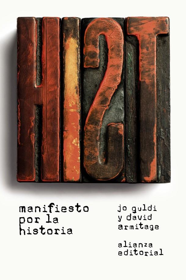 MANIFIESTO POR LA HISTORIA | 9788491043041 | GULDI, JO/ARMITAGE, DAVID | Llibreria Ombra | Llibreria online de Rubí, Barcelona | Comprar llibres en català i castellà online