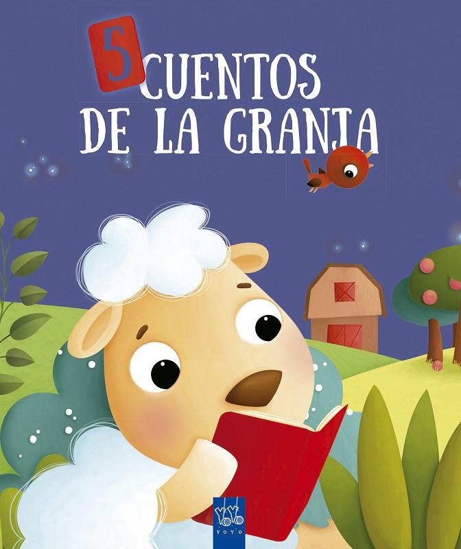 5 CUENTOS DE LA GRANJA | 9788408173861 | YOYO | Llibreria Ombra | Llibreria online de Rubí, Barcelona | Comprar llibres en català i castellà online