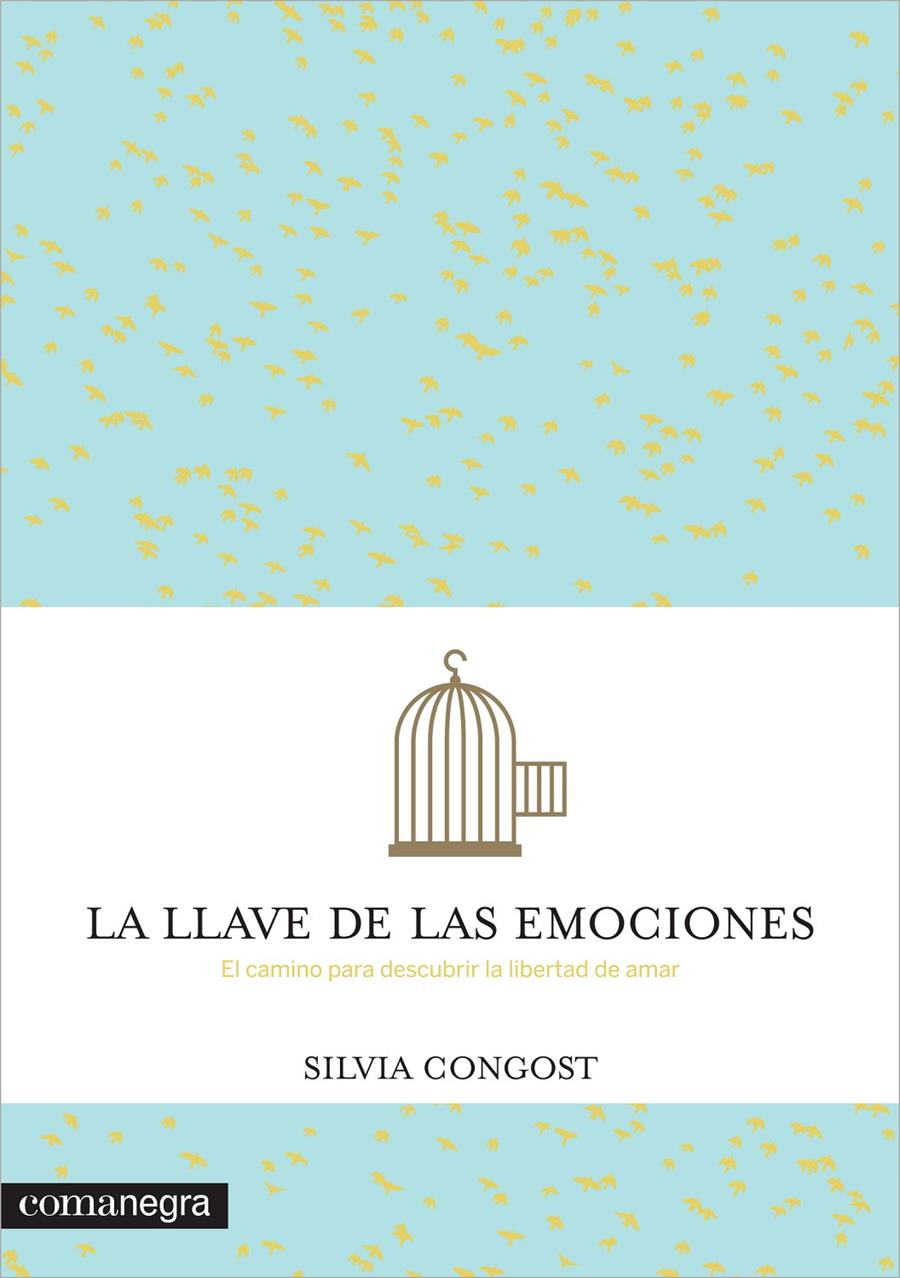 LA LLAVE DE LAS EMOCIONES | 9788416033249 | CONGOST, SILVIA | Llibreria Ombra | Llibreria online de Rubí, Barcelona | Comprar llibres en català i castellà online