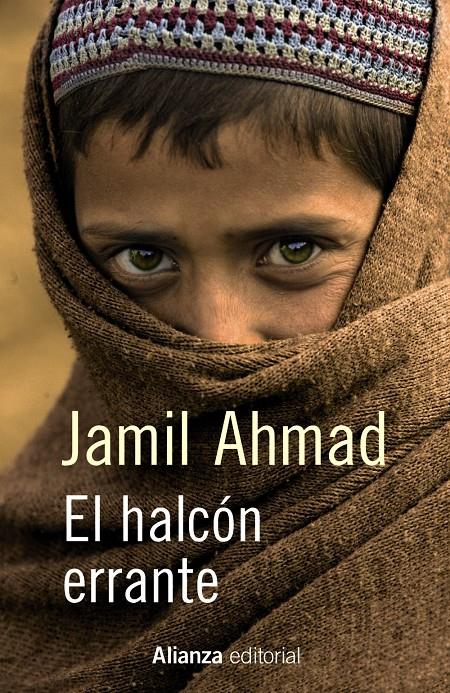 EL HALCÓN ERRANTE | 9788420698892 | AHMAD, JAMIL | Llibreria Ombra | Llibreria online de Rubí, Barcelona | Comprar llibres en català i castellà online