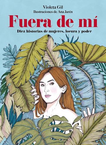 FUERA DE MÍ | 9791388220173 | GIL, VIOLETA/JARÉN, ANA | Llibreria Ombra | Llibreria online de Rubí, Barcelona | Comprar llibres en català i castellà online