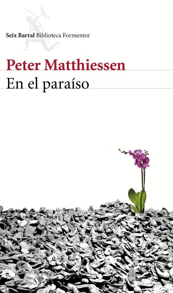 EN EL PARAÍSO | 9788432225048 | PETER MATTHIESSEN | Llibreria Ombra | Llibreria online de Rubí, Barcelona | Comprar llibres en català i castellà online