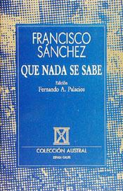 QUE NADA SE SABE | 9788423972357 | FRANCISCO SÁNCHEZ | Llibreria Ombra | Llibreria online de Rubí, Barcelona | Comprar llibres en català i castellà online