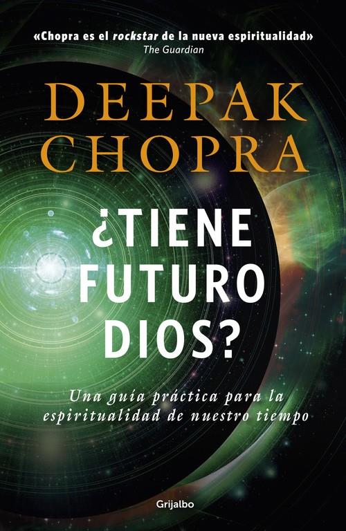 ¿TIENE FUTURO DIOS? | 9788425353499 | CHOPRA, DEEPAK | Llibreria Ombra | Llibreria online de Rubí, Barcelona | Comprar llibres en català i castellà online