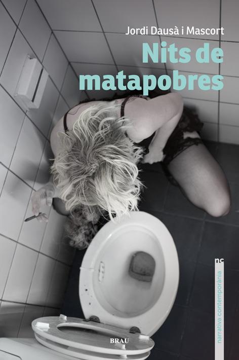 NITS DE MATAPOBRES | 9788415885351 | DAUSÀ I MASCORT, JORDI | Llibreria Ombra | Llibreria online de Rubí, Barcelona | Comprar llibres en català i castellà online