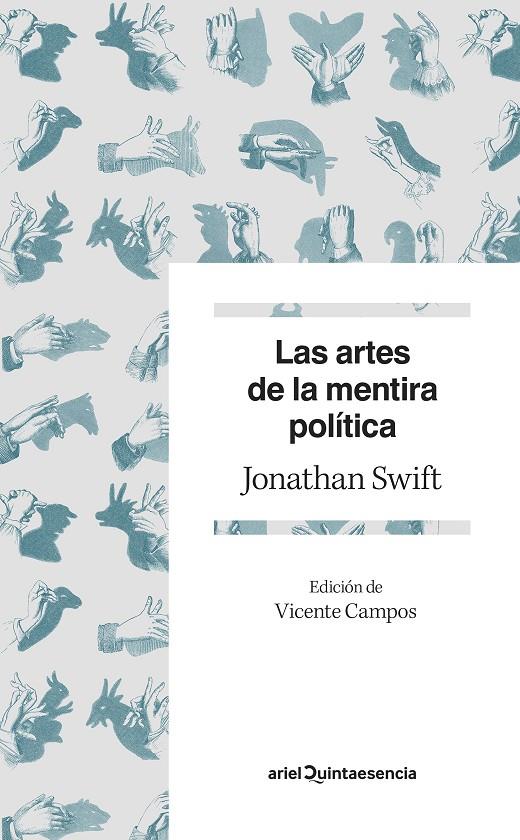 LAS ARTES DE LA MENTIRA POLÍTICA | 9788434432765 | SWIFT, JONATHAN | Llibreria Ombra | Llibreria online de Rubí, Barcelona | Comprar llibres en català i castellà online