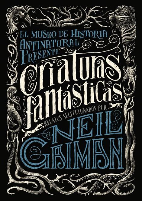 CRIATURAS FANTÁSTICAS | 9788469834282 | GAIMAN, NEIL/VARIOS | Llibreria Ombra | Llibreria online de Rubí, Barcelona | Comprar llibres en català i castellà online