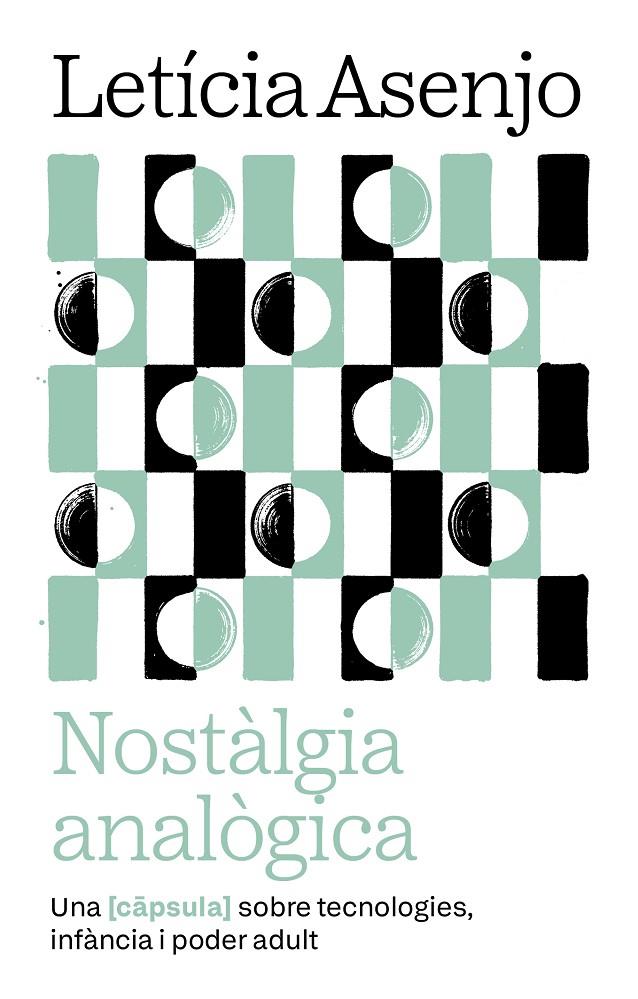 NOSTÀLGIA ANALÒGICA | 9788411731966 | ASENJO HUETE, LETICIA | Llibreria Ombra | Llibreria online de Rubí, Barcelona | Comprar llibres en català i castellà online