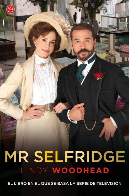 MR SELFRIDGE  | 9788466327435 | WOODHEAD, LINDY | Llibreria Ombra | Llibreria online de Rubí, Barcelona | Comprar llibres en català i castellà online