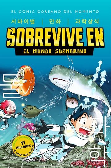 SOBREVIVE EN EL MUNDO SUBMARINO (SOBREVIVE EN 2) | 9788419085900 | GOMDORI CO.,/HYUN-DONG, HAN | Llibreria Ombra | Llibreria online de Rubí, Barcelona | Comprar llibres en català i castellà online