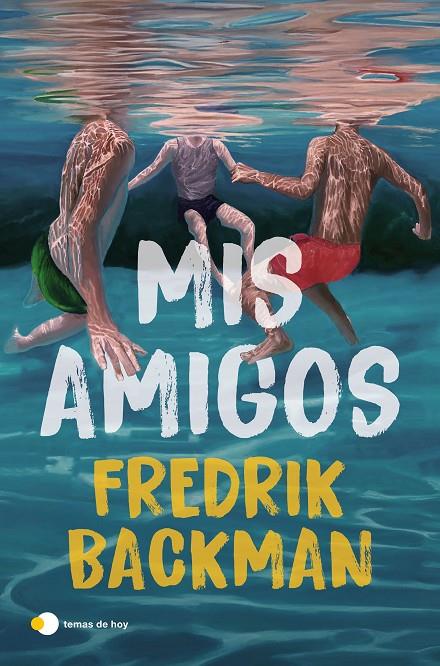 MIS AMIGOS | 9791387869984 | BACKMAN, FREDRIK | Llibreria Ombra | Llibreria online de Rubí, Barcelona | Comprar llibres en català i castellà online