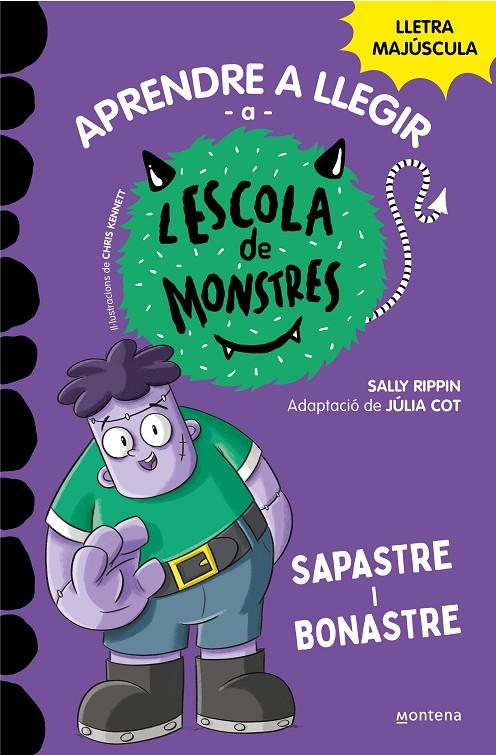 APRENDRE A LLEGIR A L'ESCOLA DE MONSTRES 9 - SAPASTRE I BONASTRE | 9788419357137 | RIPPIN, SALLY | Llibreria Ombra | Llibreria online de Rubí, Barcelona | Comprar llibres en català i castellà online