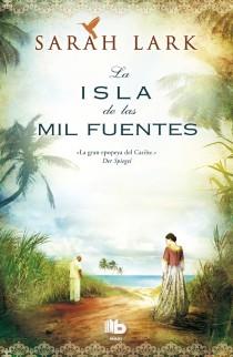 LA ISLA DE LAS MIL FUENTES | 9788498729375 | LARK, SARAH | Llibreria Ombra | Llibreria online de Rubí, Barcelona | Comprar llibres en català i castellà online