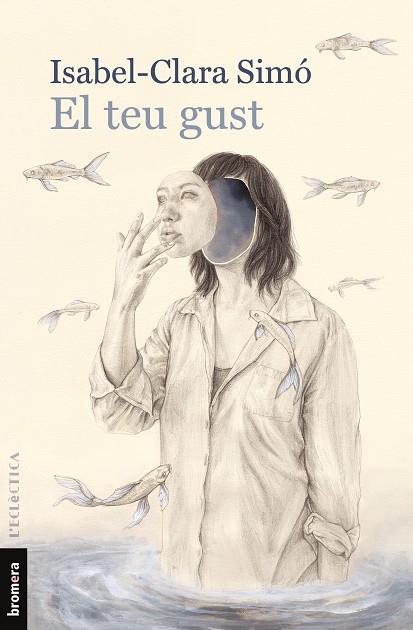 EL TEU GUST | 9788490269886 | SIMÓ MONLLOR, ISABEL-CLARA | Llibreria Ombra | Llibreria online de Rubí, Barcelona | Comprar llibres en català i castellà online