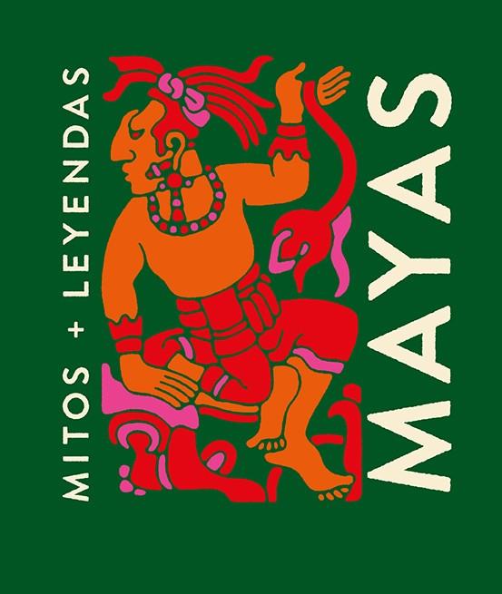 MITOS Y LEYENDAS MAYAS | 9788419599322 | GALLO, ANA | Llibreria Ombra | Llibreria online de Rubí, Barcelona | Comprar llibres en català i castellà online