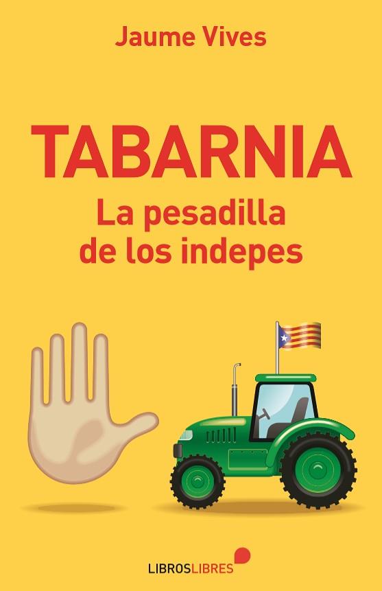 TABARNIA | 9788415570714 | VIVES, JAUME | Llibreria Ombra | Llibreria online de Rubí, Barcelona | Comprar llibres en català i castellà online