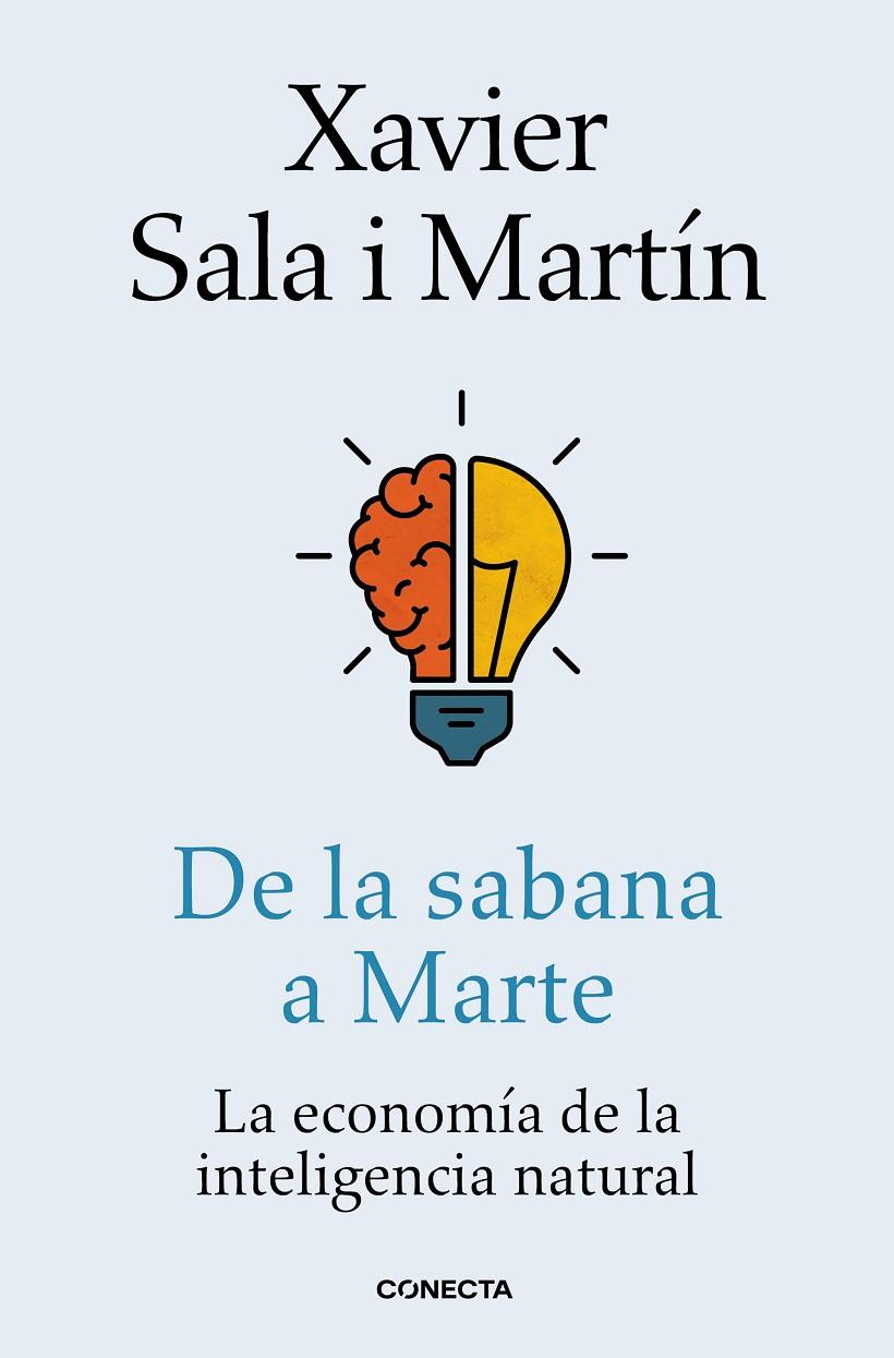 DE LA SABANA A MARTE | 9788416883424 | SALA I MARTÍN, XAVIER | Llibreria Ombra | Llibreria online de Rubí, Barcelona | Comprar llibres en català i castellà online