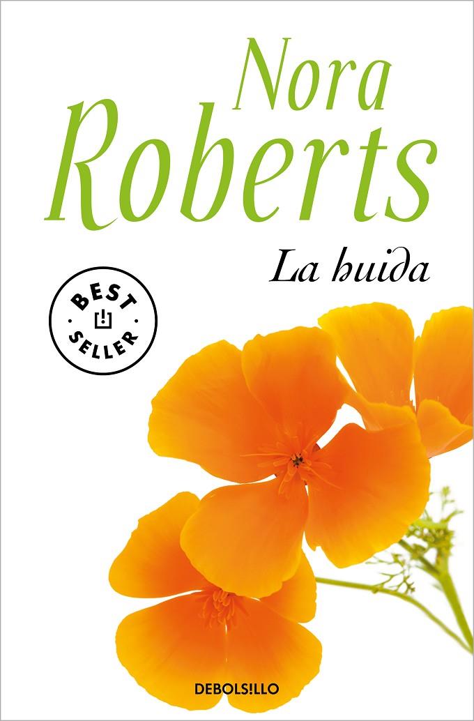 LA HUIDA | 9788466359221 | ROBERTS, NORA | Llibreria Ombra | Llibreria online de Rubí, Barcelona | Comprar llibres en català i castellà online