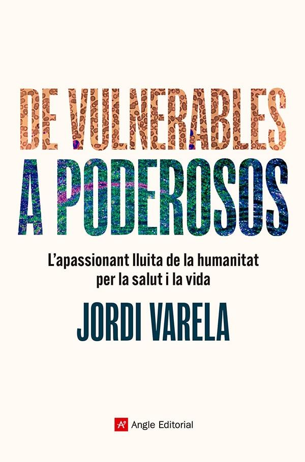 DE VULNERABLES A PODEROSOS | 9788410112124 | VARELA I PEDRAGOSA, JORDI | Llibreria Ombra | Llibreria online de Rubí, Barcelona | Comprar llibres en català i castellà online