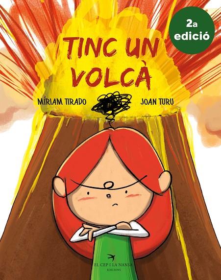 TINC UN VOLCÀ (2A EDICIÓ) | 9788417756062 | TIRADO TORRAS, MÍRIAM/TURU SÁNCHEZ, JOAN | Llibreria Ombra | Llibreria online de Rubí, Barcelona | Comprar llibres en català i castellà online